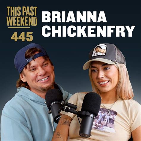 brianna chickenfry theo von|E445 Brianna Chickenfry 